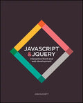 JavaScript and Jquery: Interactive Front-End Web Development - Paperback