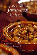 Mama Nazima's Jewish-Iraqi Cuisine: Jewish Iraqi Recipes - Paperback