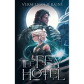 The Fey Hotel - Paperback