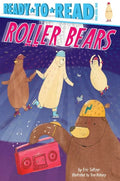 Roller Bears: Ready-To-Read Pre-Level 1 - Hardcover