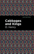 Cabbages and Kings - Hardcover