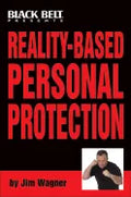 Reality-Based Personal Protection - Paperback