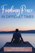 Finding Peace in Difficult Times - Paperback