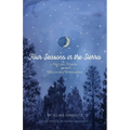 Four Seasons in the Sierra: Nature Poems for the Mountain Wanderer - Paperback
