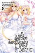 A Most Unlikely Hero, Volume 8 - Paperback