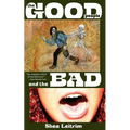 The Good People and the Bad: The Foul and Faustian Misdeeds of Oedipus O'Kane - Paperback