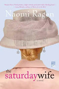 The Saturday Wife - Paperback