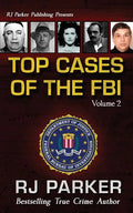 TOP CASES of The FBI - Vol. II - Paperback