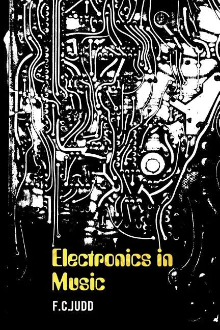 Electronics in Music - Paperback