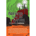 Greater Than His Nature - Paperback