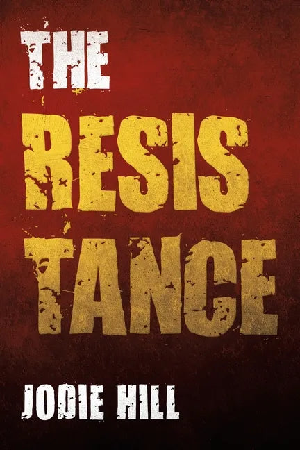The Resistance - Paperback