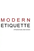 Modern Etiquette: A Practical Guide - Paperback