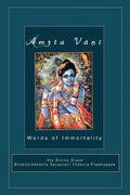 Amrta Vani by Srila Bhaktisiddhanta Sarasvati Thakura: Essential Instructions for Immortality - Paperback