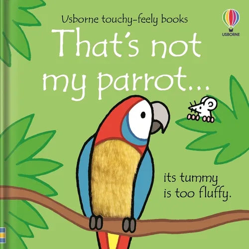 That's Not My Parrot... - Board Book