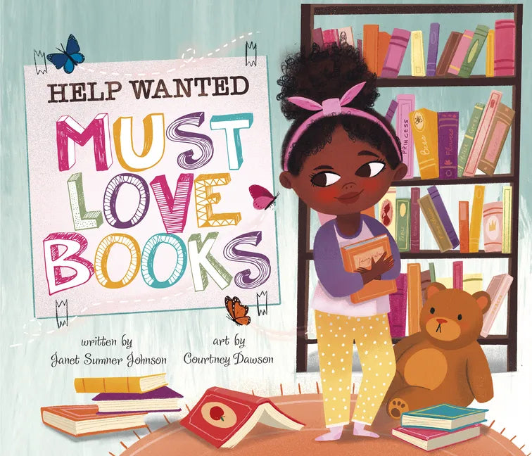 Help Wanted, Must Love Books - Board Book