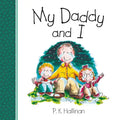 My Daddy and I - Board Book