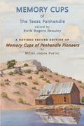 Memory Cups of the Texas Panhandle - Paperback