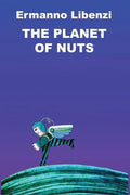 The Planet of Nuts - Paperback