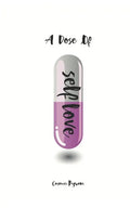 A Dose of Self Love - Paperback