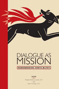 Dialogue as Mission: Remembering Chrys McVey - Paperback