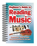 Beginner's Guide to Reading Music: Easy to Use, Easy to Learn; A Simple Introduction for All Ages - Spiral