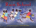 Rain School - Hardcover