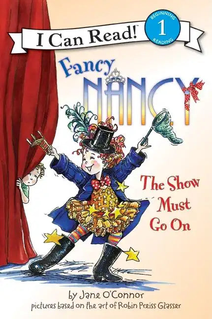 Fancy Nancy: The Show Must Go on - Paperback