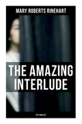 The Amazing Interlude (Spy Thriller): Spy Mystery Novel - Paperback