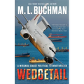 Wedgetail: an action-adventure technothriller - Paperback