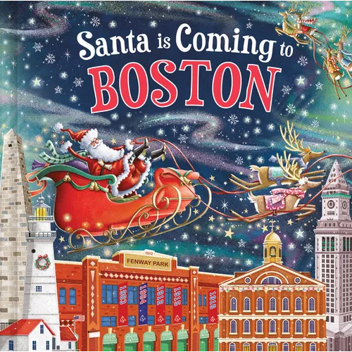 Santa Is Coming to Boston - Hardcover