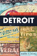 Fading Ads of Detroit - Paperback