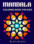 Mandala: Coloring book for kids - Paperback