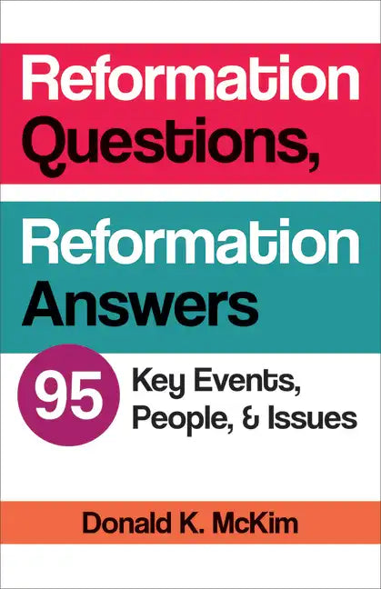 Reformation Questions, Reformation Answers - Paperback