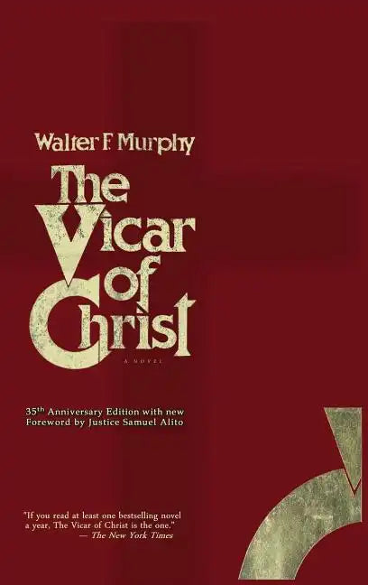 The Vicar of Christ - Hardcover