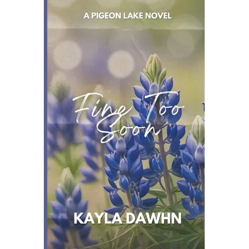 Fine Too Soon - Paperback