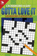 Crossword A Day: Gotta Love It: Crossword Puzzles Fun - Paperback