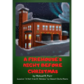 A Firehouse's Night Before Christmas - Paperback