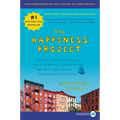 The Happiness Project, Tenth Anniversary Edition: Or, Why I Spent a Year Trying to Sing in the Morning, Clean My Closets, Fight Right, Read Aristotle, - Paperback