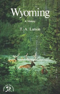 Wyoming: A Bicentennial History - Paperback