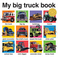 My Big Truck Book - Board Book