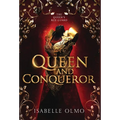 Queen & Conqueror - Hardcover
