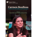 Carmen Boullosa: In Between Brooklyn and Coyoacan - Hardcover