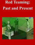 Red Teaming: Past and Present - Paperback