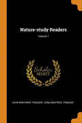 Nature-study Readers; Volume 1 - Paperback