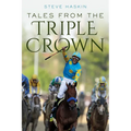 Tales from the Triple Crown - Paperback