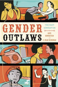 Gender Outlaws: The Next Generation - Paperback