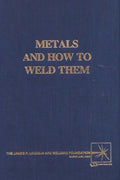 Metals and How To Weld Them - Paperback