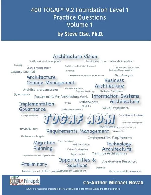 Togaf 9.2 Foundation Level 1 Practice Questions Volume 1 - Paperback