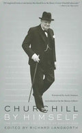 Churchill by Himself: The Definitive Collection of Quotations - Paperback