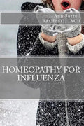 Homeopathy for Influenza - Paperback